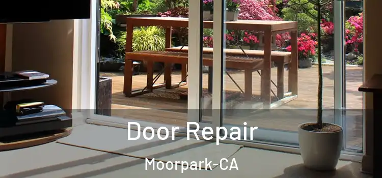  Door Repair Moorpark-CA