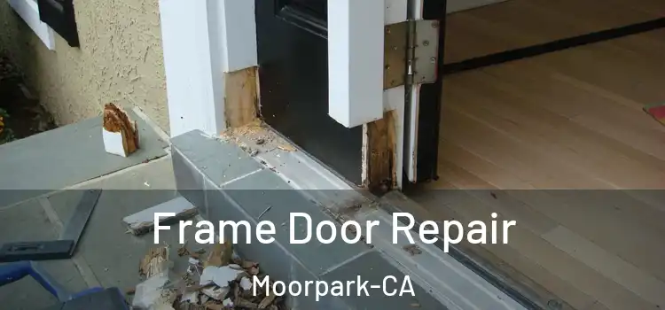  Frame Door Repair Moorpark-CA