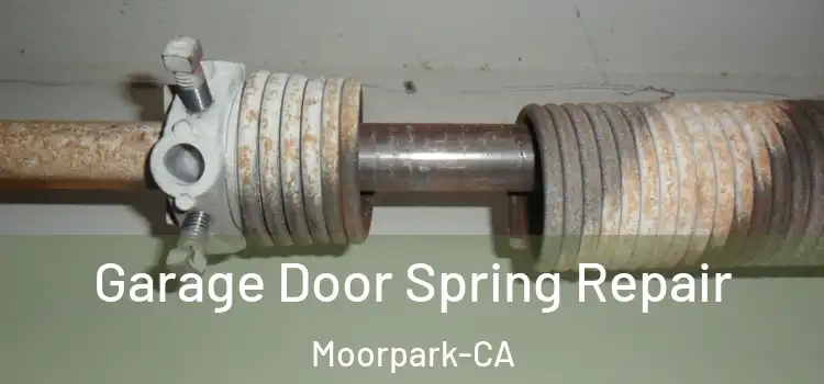  Garage Door Spring Repair Moorpark-CA