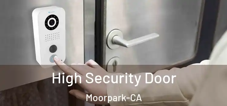  High Security Door Moorpark-CA