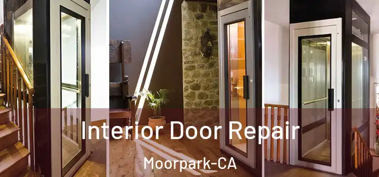  Interior Door Repair Moorpark-CA